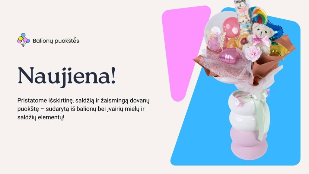 Saldi ir žaisminga dovanų puokštė